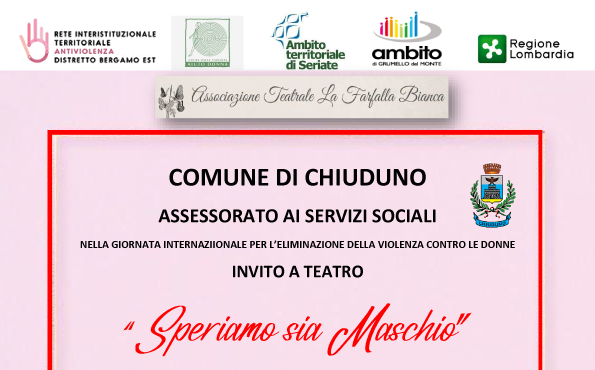 “Speriamo sia Maschio” – Spettacolo teatrale per la Giornata internazionale per l’eliminazione della violenza contro le donne 2022