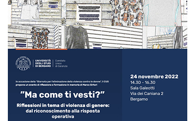 “Ma come ti vesti?” – Riflessioni in tema di violenza di genere in occasione della Giornata internazionale per l’eliminazione della violenza contro le donne 2022