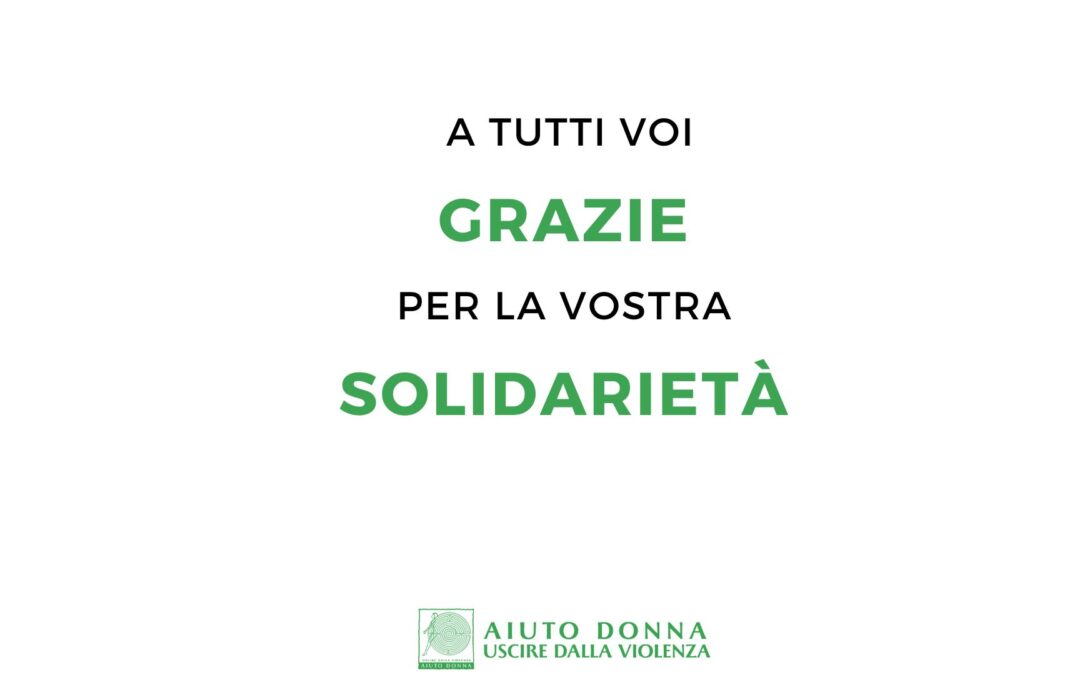 Grazie per la vostra Solidarietà